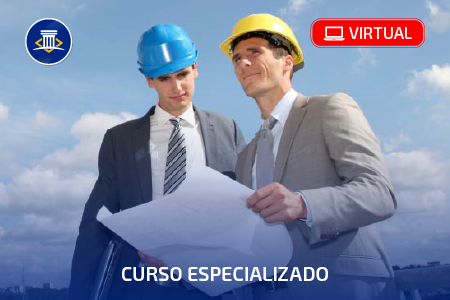 Curso Especializado en Valorización y Liquidación de Obras Públicas - Virtual Actualizado